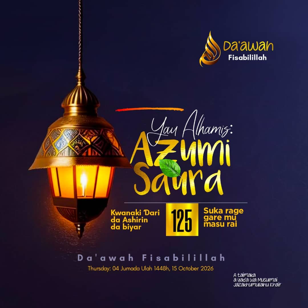 Ga waɗanda ba su yi Bacci ba muna ƙara Tunatar muku sauran kwanakin Azumi da suka rage 125
